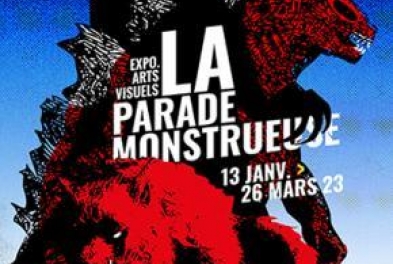 Exposition // La Parade monstrueuse